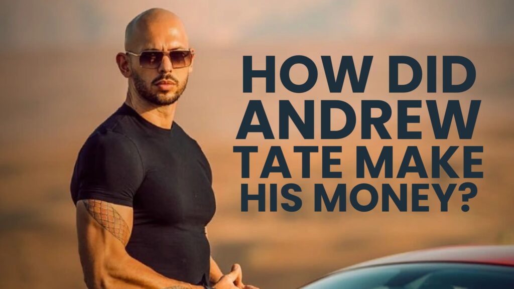 How did Andrew Tate make his money? The 'Ugly' Truth.